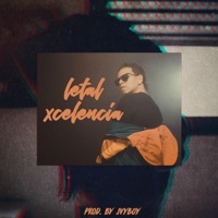 Letal - Single - Xcelencia
