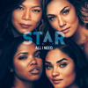 All I Need (feat. Brandy) [From “Star” Season 3] - Star Cast