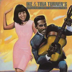 Ike & Tina Turner: Greatest Hits, Vol. 2 - Ike & Tina Turner