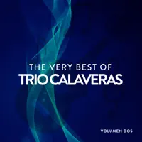 Tu Solo Tu — Trio Calaveras