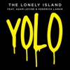 Yolo (feat. Adam Levine & Kendrick Lamar)