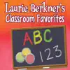 Stream & download Laurie Berkner's Classroom Favorites