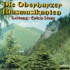 Die Oberharzer Blasmusikanten - Leitung: Erich Storz (with Erich Storz)