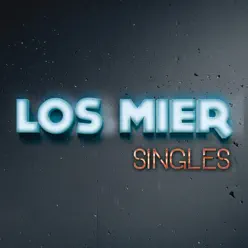 Singles - Los Mier