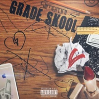 Grade Skool (EP) - Slimeroni