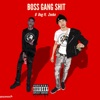 Boss Gang Shit (feat. Zeeko) - Single