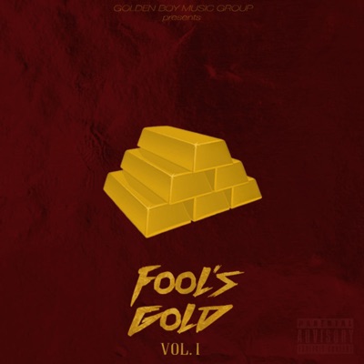 Fool's Gold, Vol. 1 - Single