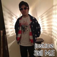 Still M.E - Single - Just-Ice
