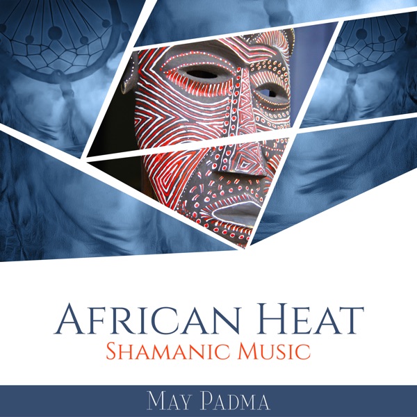 African Heat (Shamanic Music)