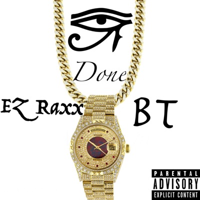 I Done (feat. BT) - Single
