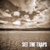 Set the Traps - EP