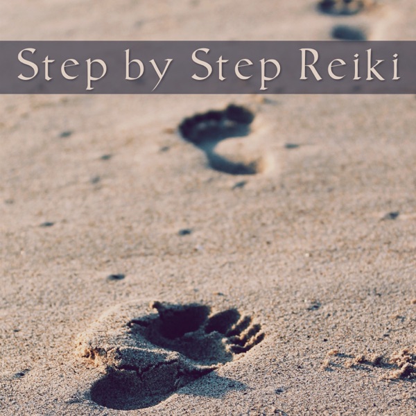 Step by Step Reiki: The Best Collection for Spa, Massage, Meditation & Spiritual Rebirth, Serenity Sounds