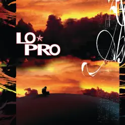 Lo-Pro - Lo-Pro Lo-Pro - Lo-Pro