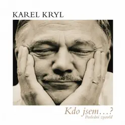 Kdo Jsem...? (Live) - Karel Kryl Kdo Jsem...? (Live) - Karel Kryl