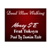 Dead Man Walking (feat. Toksyn) - Single