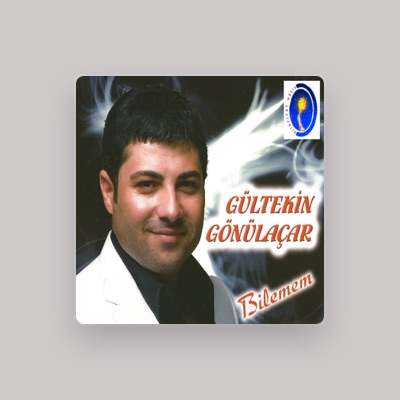 Listen to Gültekin Gönülaçar, watch music videos, read bio, see tour dates & more!