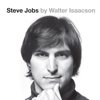 Steve Jobs - Walter Isaacson