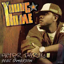 After Party - Single - Young Rome After Party - Single - Young Rome