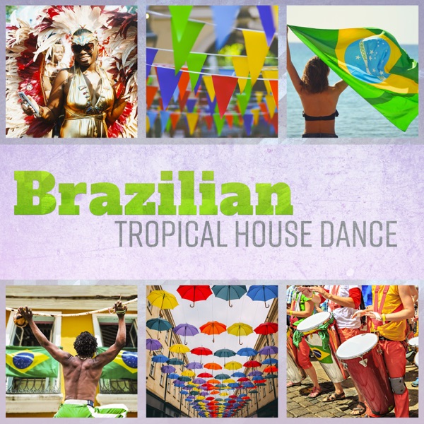 Brazilian Tropical House Dance: Best Summer Latin Bossa Nova Session Party Mix 2018