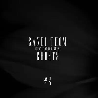 Ghosts (feat. Byron Gindra) - Single - Sandi Thom