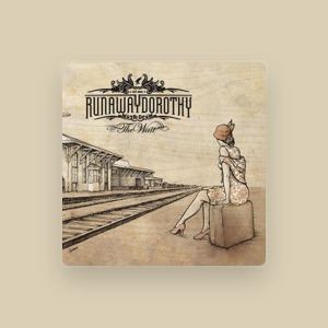 Runaway Dorothy