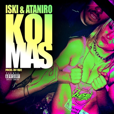 Koi Mas (feat. Ataniro) - Single
