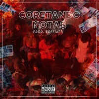 Coretando Notas - Single - Gxlden