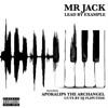 Lead by Example (feat. Apokalips the Archangel & Dj Flipcyide) - Single