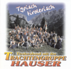 Typisch Tirolerisch - Hans Hauser und seine Trachtengruppe
