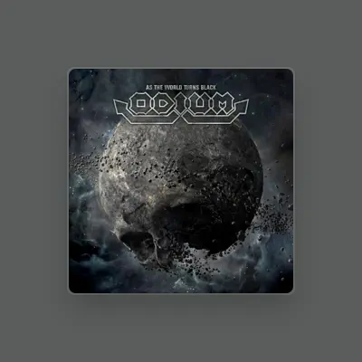 Listen to Odium, watch music videos, read bio, see tour dates & more!