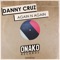 Again N Again - Danny Cruz lyrics