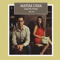 Matías Cena & Los Fictions - Cerro Dragón
