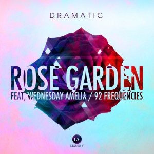 Rose Garden / 92 Frequencies - Single