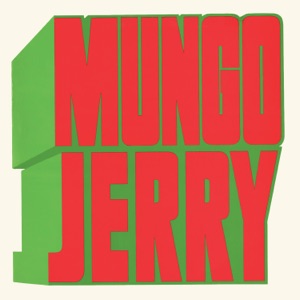 Mungo Jerry (Bonus Version)