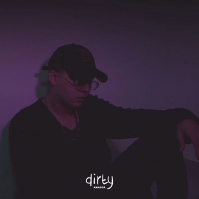 Dirty - Single