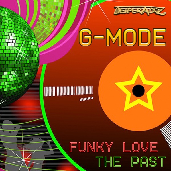 Funky Love / The Past - Single