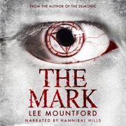 The Mark: Supernatural Horror Series, Book 2 (Unabridged) - Lee Mountford