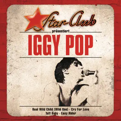 Star Club: Iggy Pop - Iggy Pop