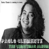 Santa Clause is Coming to Town - Paolo Clemente