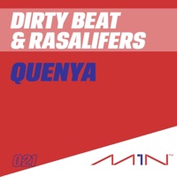Quenya - Single - Dirty Beat & Rasalifers