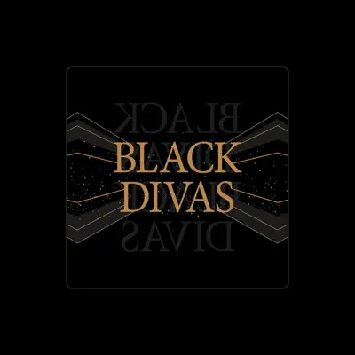 Listen to Black Divas, watch music videos, read bio, see tour dates & more!
