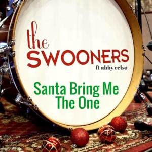Santa Bring Me the One (feat. Abby Celso) - Single