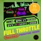 Full Throttle (feat. Darcys) [Pwndtiac Remix] - Muneshine lyrics