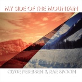 Clyde Petersen & Rae Spoon - My Side of the Mountain