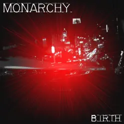 Birth - Monarchy Birth - Monarchy