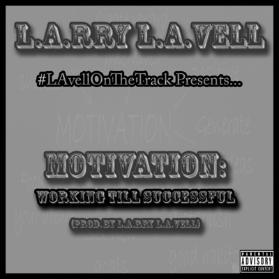 Motivation: Working Till Successful - EP