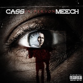 In Person (feat. Meech) Cass