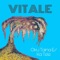 Oku Taina E/Ka Tele - Vitale lyrics