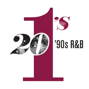 20 #1's: 90's R&B
