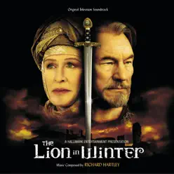 The Lion In Winter (Original Television Soundtrack) - Richard Hartley The Lion In Winter (Original Television Soundtrack) - Richard Hartley